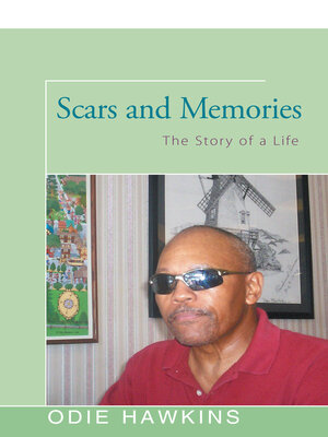 cover image of Scars and Memories